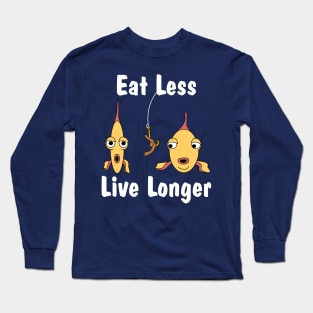 Eat Less Weight Control Long Sleeve T-Shirt